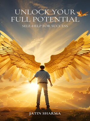 cover image of Unlock Your Full Potential